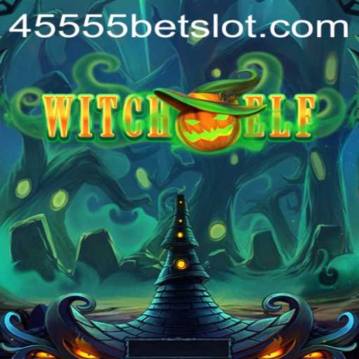 WitchElf: Unveiling the Mystical Realms with 45555BET